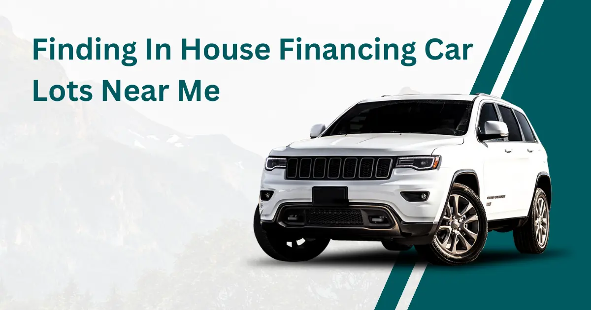 in house car financing near me